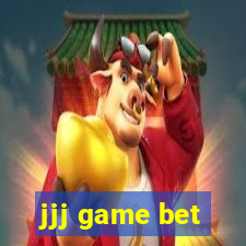 jjj game bet